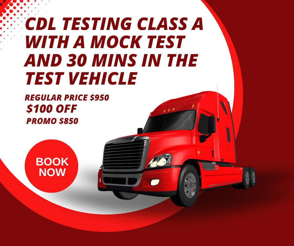 CDL Testing Class A with a mock test and 30 mins in the test vehicle