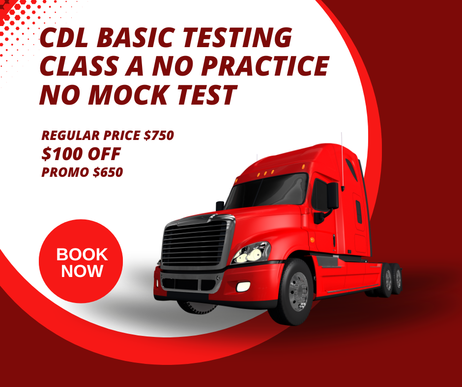 CDL Basic Testing Class A no practice no mock test.